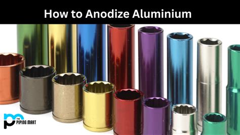 anodizing aluminum